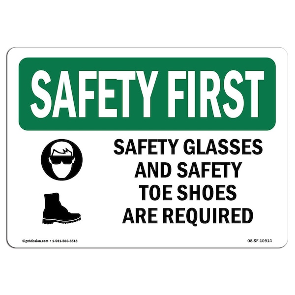 OSHA Sign, Glasses And Toe W/ Symbol, 18in X 12in Aluminum, 18" W, 12" H, Landscape
